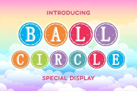 Ball Circle: A Bold, Decorative Display Font