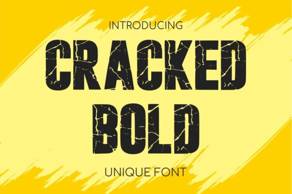 Cracked Bold: A Bold Typeface for Digital Campaigns