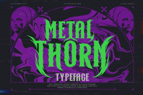 Discover the Power of Metal Thorn