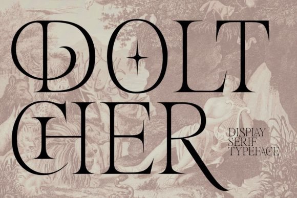 Doltcher: A Serif Font That Speaks Volumes