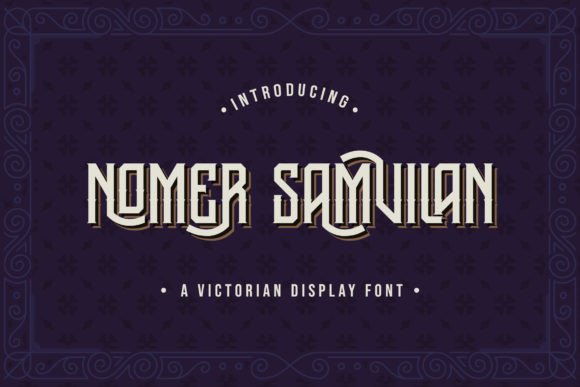 Nomer Samvilan: A Victorian Blackletter Font